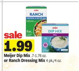 Meijer Meijer Dip Mix .7-1.76 oz. or Ranch Dressing Mix 4 pk./4 oz offer