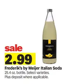 Meijer Frederik's by Meijer Italian Soda offer