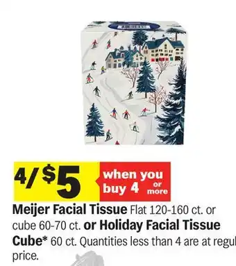 Meijer Meijer Facial Tissue Flat 120-160 ct. or cube 60-70 ct. or Holiday Facial Tissue Cube 60 ct offer