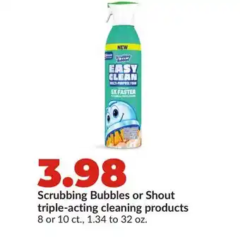 Hy-Vee Scrubbing Bubbles or Shout triple-acting cleaning products offer