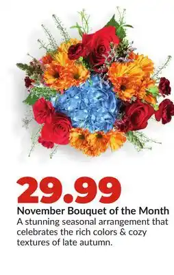 Hy-Vee November Bouquet of the Month offer