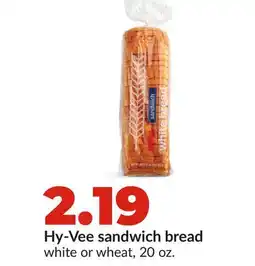 Hy-Vee Hy-Vee sandwich bread offer