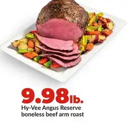 Hy-Vee Hy-Vee Angus Reserve boneless beef arm roast offer