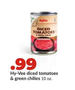 Hy-Vee Hy-Vee diced tomatoes & green chilies offer