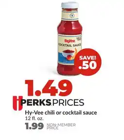 Hy-Vee Hy-Vee chili or cocktail sauce offer