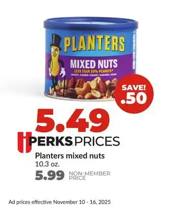Hy-Vee Planters mixed nuts offer