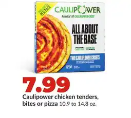 Hy-Vee Caulipower chicken tenders, bites or pizza offer