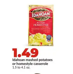 Hy-Vee Idahoan mashed potatoes or homestyle casserole offer