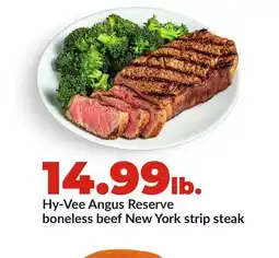 Hy-Vee Hy-Vee Angus Reserve boneless beef New York strip steak offer