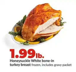 Hy-Vee Honeysuckle White bone-in turkey breast offer