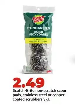 Hy-Vee Scotch-Brite non-scratch scour pads, stainless steel or copper coated scrubbers offer