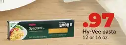 Hy-Vee Hy-Vee pasta offer