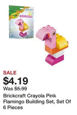 Office Depot Brickcraft Crayola Pink Flamingo Building Set, Set Of 6 Pieces offer