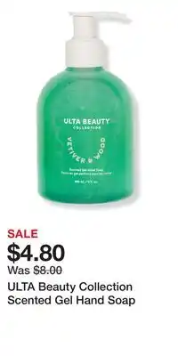 Ulta Beauty ULTA Beauty Collection Scented Gel Hand Soap offer
