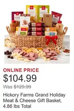 Costco Hickory Farms Grand Holiday Meat & Cheese Gift Basket, 4.86 lbs Total offer