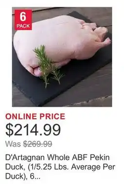 Costco D'Artagnan Whole ABF Pekin Duck, (1/5.25 Lbs. Average Per Duck), 6 Total Packs, 31.5 Lbs. Total offer