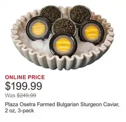 Costco Plaza Osetra Farmed Bulgarian Sturgeon Caviar, 2 oz, 3-pack offer