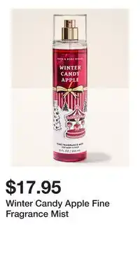 Bath & Body Works Winter Candy Apple Fine Fragrance Mist offer