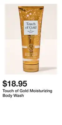 Bath & Body Works Touch of Gold Moisturizing Body Wash offer