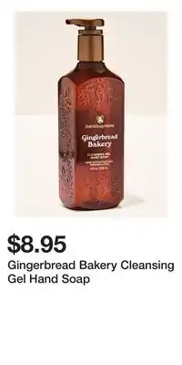 Bath & Body Works Gingerbread Bakery Cleansing Gel Hand Soap offer