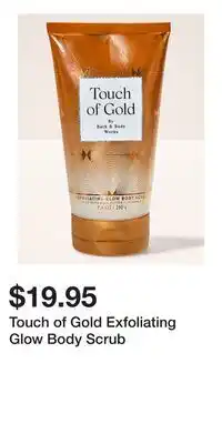 Bath & Body Works Touch of Gold Exfoliating Glow Body Scrub offer