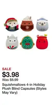 Game Stop Squishmallows 4-in Holiday Plush Blind Capsules (Styles May Vary) offer