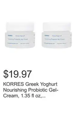 Costco KORRES Greek Yoghurt Nourishing Probiotic Gel-Cream, 1.35 fl oz, 2-pack offer