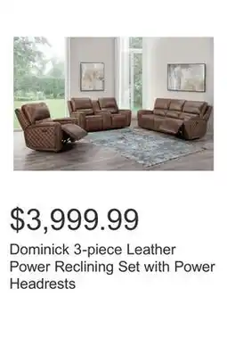Costco Dominick 3-piece Leather Power Reclining Set with Power Headrests offer