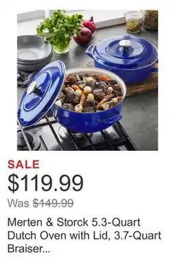 Costco Merten & Storck 5.3-Quart Dutch Oven with Lid, 3.7-Quart Braiser with Lid, 2-pack offer