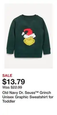 Old Navy Old Navy Dr. Seuss Grinch Unisex Graphic Sweatshirt for Toddler offer