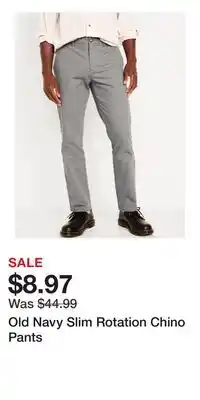 Old Navy Old Navy Slim Rotation Chino Pants offer