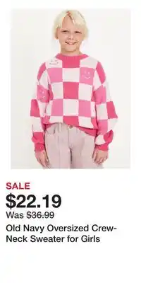 Old Navy Old Navy Oversized Crew-Neck Sweater for Girls offer