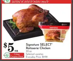 Pavilions Signature SELECT Rotisserie Chicken offer