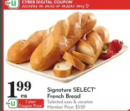 Pavilions Signature SELECT French Bread offer