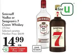 Pavilions Smirnoff Vodka or Seagram's 7 Crown Whiskey offer