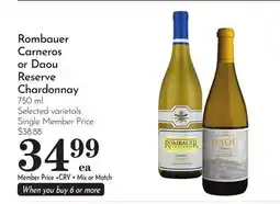 Pavilions Rombauer Carneros or Daou Reserve Chardonnay offer