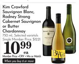 Pavilions Kim Crawford Sauvignon Blanc, Rodney Strong Cabernet Sauvignon or Butter Chardonnay offer