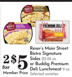 Pavilions Reser's Main Street Bistro Signature Sides 20-24 oz. or Buddig Premium Deli Lunchmeat 9 oz offer