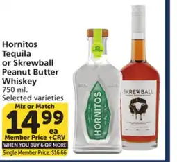 Vons Hornitos Tequila or Skrewball Peanut Butter Whiskey offer