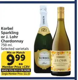 Vons Korbel Sparkling or J. Lohr Chardonnay offer
