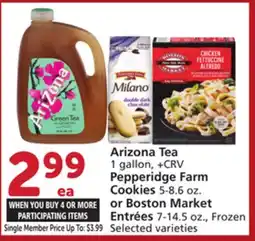 Vons Arizona Tea 1 gallon, Pepperidge Farm Cookies 5-8.6 oz. or Boston Market Entrées 7-14.5 oz offer
