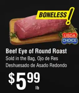 Smart & Final Beef Eye of Round Roast offer