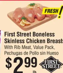 Smart & Final First Street Boneless Skinless Chicken Breasts offer