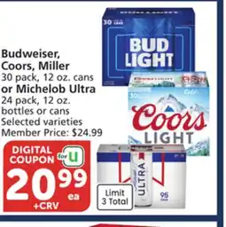 Albertsons Budweiser, Coors, Miller 30 pack, 12 oz. cans or Michelob Ultra 24 pack, 12 oz. bottles or cans offer