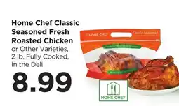 Food 4 Less Home Chef Classic Seasoned Fresh Roasted Chicken offer