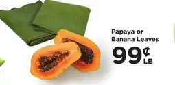 Food 4 Less Papaya or Banana Leaves offer