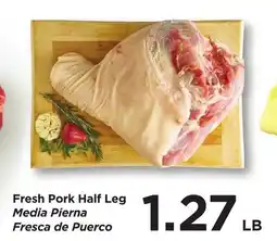 Food 4 Less Fresh Pork Half Leg offer