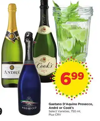 Food 4 Less Gaetano D'Aquino Prosecco, André or Cook's offer