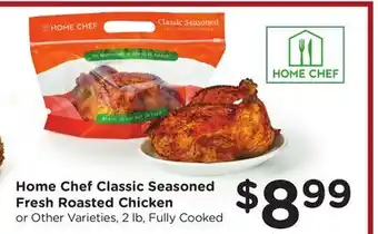 Ralphs Home Chef Classic Seasoned Fresh Roasted Chicken offer
