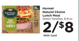 Ralphs Hormel Natural Choice Lunch Meat offer